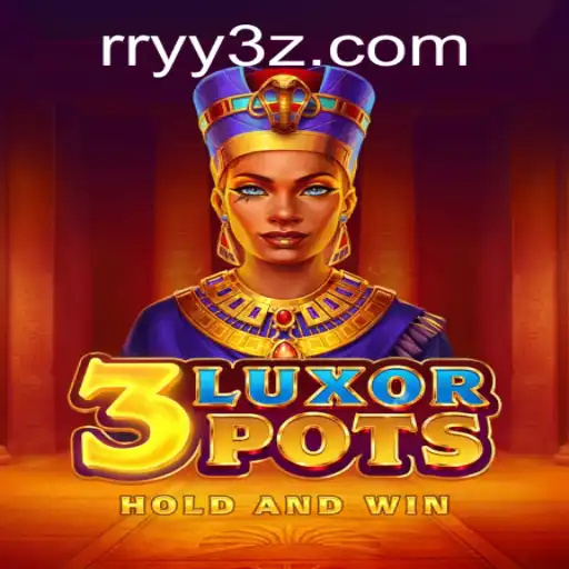 Descubra 3LuxorPots: O Novo Jogo de Estratégia com RRYYBet